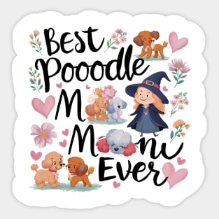 Best Poodle Mom Ever Cute Dog Puppy Pet Lover Sticker